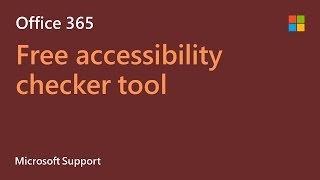 How to use the Office 365 Accessibility Checker  Microsoft [upl. by Lienahs]