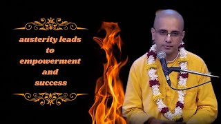 21st June 24  HG Pradyumna Mishra Prabhu Purposeful austerity leads to empowerment and success [upl. by Einafit919]