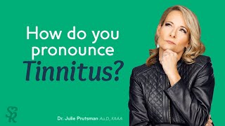 How do you pronounce tinnitus [upl. by Rosamund]