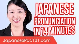 Learn Japanese Pronunciation in 14 Minutes [upl. by Kerianne]