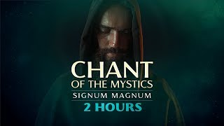 Chant of the Mystics Divine Gregorian Chant quotSignum Magnumquot 2 hours [upl. by Brunelle180]