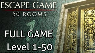 Escape Game 50 rooms 1 FULL GAME Level 150 Walkthrough [upl. by Rehpotsirh]