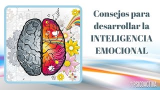 Consejos para desarrollar la Inteligencia Emocional [upl. by Sirrah]