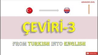 ÇEVİRİ  3 TR  EN [upl. by Petulah]