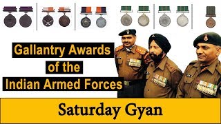 Gallantry Awards of the Indian Armed Forces [upl. by Bohman]