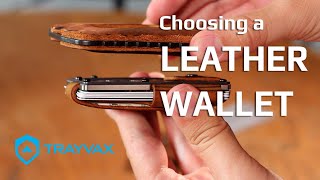 Choosing a Leather Wallet from Trayvax [upl. by Ahcarb328]