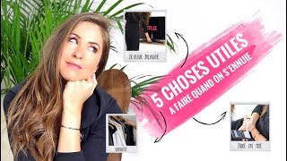 › 5 CHOSES UTILES A FAIRE QUAND ON SENNUIE  Laura MILOW [upl. by Netsirhc]