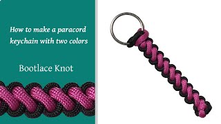 How To Make A Paracord Keychain With Two Colors  Bootlace Knot [upl. by Erbas625]