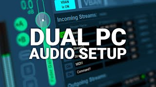 Dual PC Audio Setup How to Send Audio amp Microphone over Ethernet [upl. by Settera618]