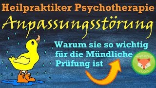 Heilpraktiker Psych Warum die ANPASSUNGSSTÖRUNG wichtig für die mündliche Prüfung ist  Erklärung [upl. by Sachs346]