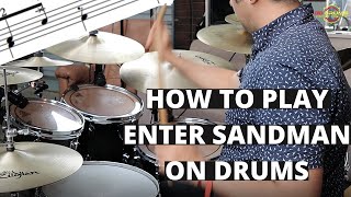 How to play Enter Sandman by Metallica on Drums  Drum Lesson [upl. by Tarrsus112]