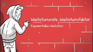 Exponentielles Wachstum  Was sind Wachstumsrate und Wachstumsfaktor [upl. by Noyahs]