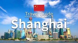 【Shanghai】 Travel Guide  Top 10 Shanghai  China Travel  Travel at home [upl. by Lorin751]