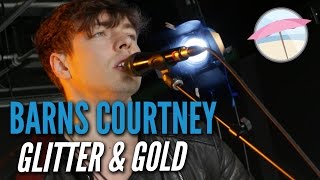 Barns Courtney  Glitter amp Gold Live at the Edge [upl. by Handbook]