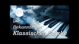 Klassische Musik Entspannung Playlist  Klassik Klavier Violine Mix  Mozart Beethoven Bach [upl. by Far]