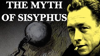 The Myth of Sisyphus  Albert Camus [upl. by Norby]