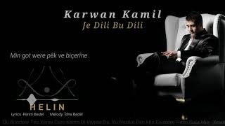 Karwan Kamil  Helin Track4 [upl. by Aihsenrad]