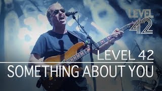 Level 42  Something About You Eternity Tour 2018 [upl. by Blasius]