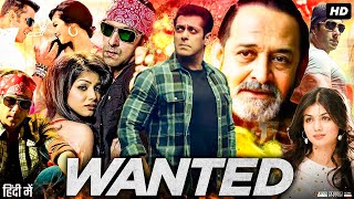 Wanted Full Movie  Salman Khan  Ayesha Takia  Prakash Raj  Vinod Khanna  Review amp Facts HD [upl. by Aynotahs]