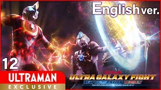 ULTRAMAN Episode12 quotULTRA GALAXY FIGHTNEW GENERATION HEROESquot English ver Official [upl. by Aerbas481]