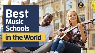 5 Best Music Schools in the World 2022 [upl. by Kcinnay]