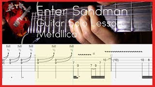 Enter Sandman Guitar Solo Lesson  Metallica with tabs [upl. by Anekam]