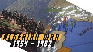 Algerian War of Independence 19541962  Cold War DOCUMENTARY [upl. by Allicirp686]