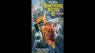 Opening to Homeward Bound II Lost in San Francisco VHS 2002 [upl. by Livvie]