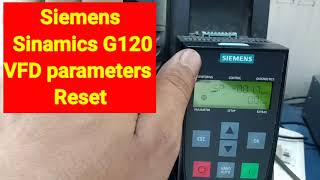 Siemens Sinamics G120 VFD All parameters factory Reset [upl. by Hcnarb897]