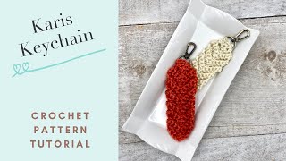 Karis Keychain Crochet Pattern Tutorial [upl. by Isadore]