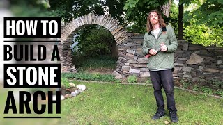 Building a stone arch from start to finish  DIY Backyard Project [upl. by Hermosa]