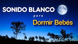 Sonido Blanco para Bebés  Ruido Blanco para dormir Bebés Ruido Blanco Bebés  Calmar y Dormir [upl. by Genesia]