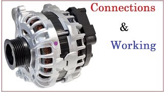 Alternator Connections Explanation and Working a full how to tutorial [upl. by Atinus]