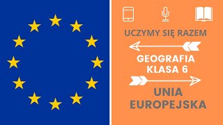 Geografia klasa 6 Unia Europejska Uczymy się razem [upl. by Tik]