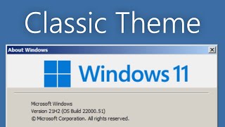 Windows 11 with Classic Theme [upl. by Wilkison]