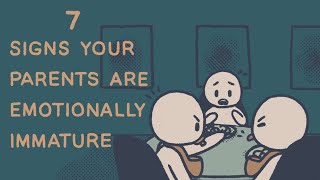 7 Signs Your Parents Are Emotionally Immature [upl. by Monreal]