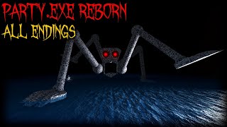 PARTYexe Reborn  All Endings  Roblox [upl. by Luben]