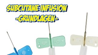 Subkutane Infusion  Grundlagen [upl. by Aurilia]