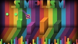 quotSimplismquot by FunnyGame amp loserchik67  Geometry Dash 20 [upl. by Valentina]