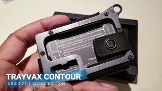 Unboxing Trayvax Contour Obsidian Limited Edition [upl. by Phares980]