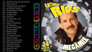 Antonio Rios  Megamix Enganchados [upl. by Augusto]