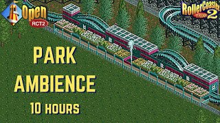 Rollercoaster Tycoon 2  Park Ambience  10 Hours [upl. by Tori]