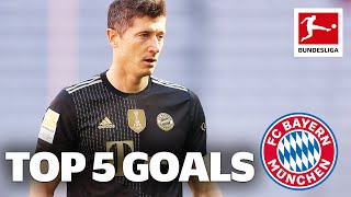 Robert Lewandowski  Top 5 Goals All Time • FC Bayern München [upl. by Eigram]