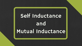 Self Inductance and Mutual Inductance Explained [upl. by Nahshunn]