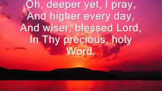 Deeper Deeper hymn with lyrics [upl. by Eicnarf239]