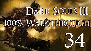 Dark Souls 3  Walkthrough Part 34 Ancient Wyvern [upl. by Koo391]