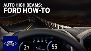 Auto High Beams  Ford HowTo  Ford [upl. by Hakkeber]