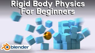 Rigid Body Physics for Beginners Blender Tutorial [upl. by Annauqaj]