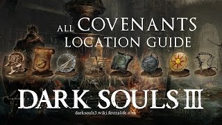 Dark Souls 3 All Covenants Guide [upl. by Nadual]