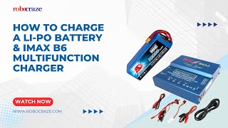 TUTORIAL How to charge a LIPO BATTERY amp IMAX B6 MULTIFUNCTION CHARGER [upl. by Necaj]